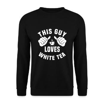 Dieser Typ Liebt Weißen Tee - Unisex Pullover - Schwarz - Vorne - Alina (178cm) & Michal (187cm)