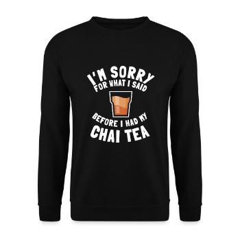 Cadeau de thé Chai - Sweat-shirt Unisexe - noir - Devant - Alina (178cm) & Michal (187cm)