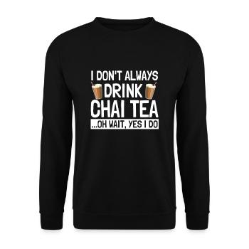 Lustiger Chai Tee Spruch Liebe Chai Latte - Unisex Pullover - Schwarz - Vorne - Alina (178cm) & Michal (187cm)