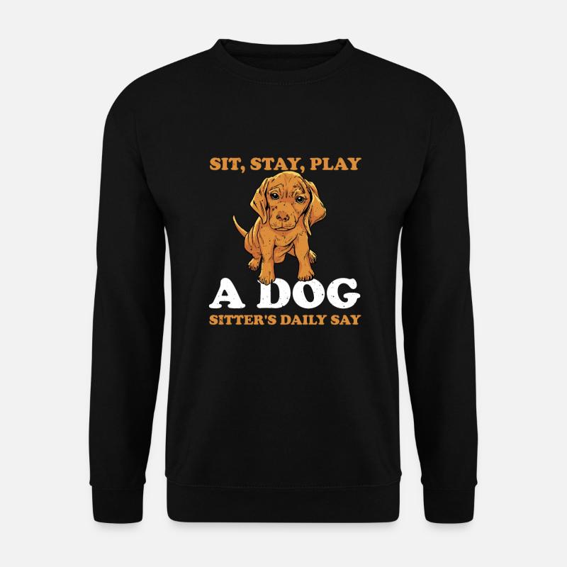 Dog sitter - Unisex Sweatshirt - black