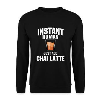 Chai Latte Lover Humor - Unisex Sweatshirt - black - Front - Alina (178cm) & Michal (187cm)