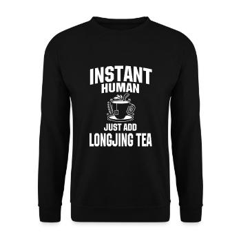 Instant Human Just add Longjing tea - Unisex Sweatshirt - black - Front - Alina (178cm) & Michal (187cm)