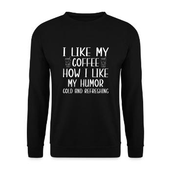 Lustiger Aromatisierter Kaffee Spruch - Unisex Pullover - Schwarz - Vorne - Alina (178cm) & Michal (187cm)