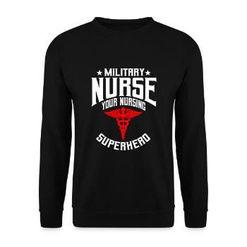 Lustiger Militärkrankenschwester Spruch - Unisex Pullover - Schwarz - Vorne - Alina (178cm) & Michal (187cm)