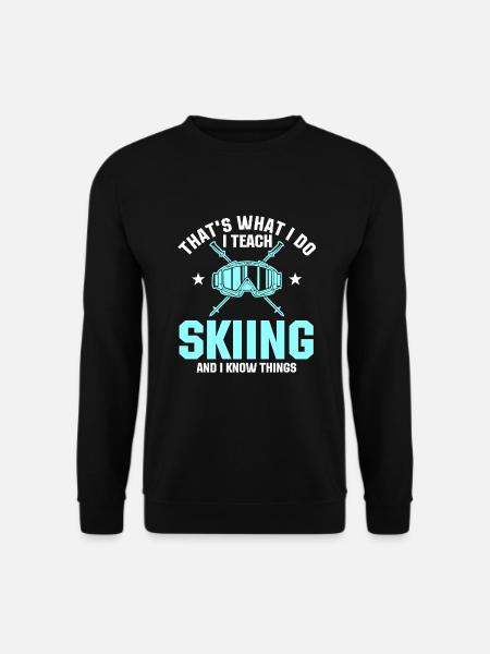 Funny ski instructor saying - Unisex Sweatshirt - black