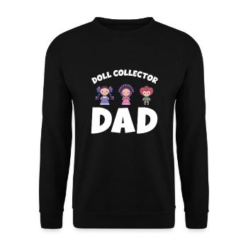 Doll Collector Daddy Doll Collecting - Unisex Sweatshirt - black - Front - Alina (178cm) & Michal (187cm)