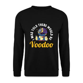 Drôle de citation de malédiction vaudou effrayant - Sweat-shirt Unisexe - noir - Devant - Alina (178cm) & Michal (187cm)