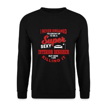 Lustiger Innenarchitekten Spruch - Unisex Pullover - Schwarz - Vorne - Alina (178cm) & Michal (187cm)