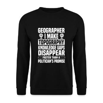 Funny geographer saying - Unisex Sweatshirt - black - Front - Alina (178cm) & Michal (187cm)