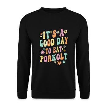 ungarischeEs Ist Ein Guter Tag, Um Pörkölt Zu Esse - Unisex Pullover - Schwarz - Vorne - Alina (178cm) & Michal (187cm)