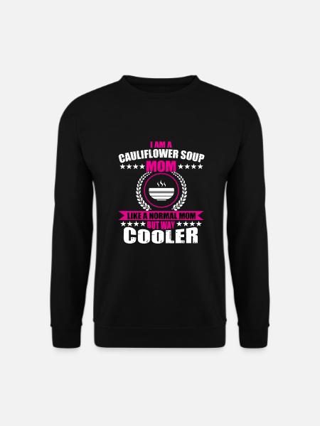 Cauliflower Soup Mom - Unisex Sweatshirt - black