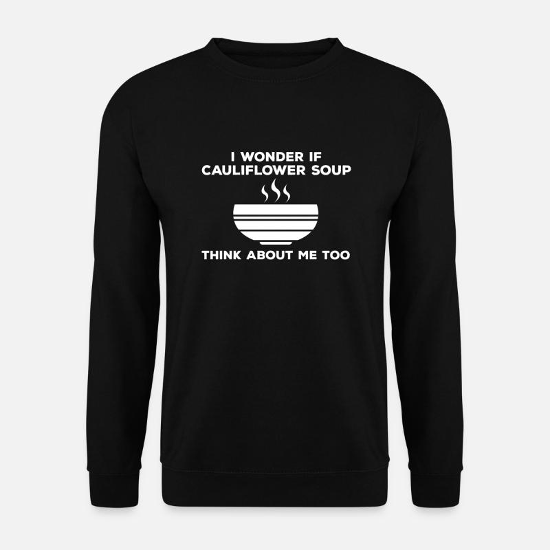 Cauliflower soup - Unisex Sweatshirt - black