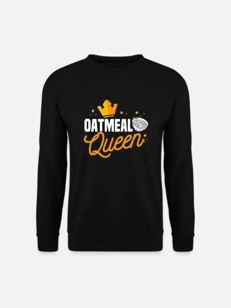 Oatmeal Queen - Unisex Sweatshirt - black