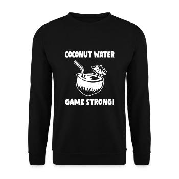 Coconut Water Game Strong - Unisex Sweatshirt - black - Front - Alina (178cm) & Michal (187cm)