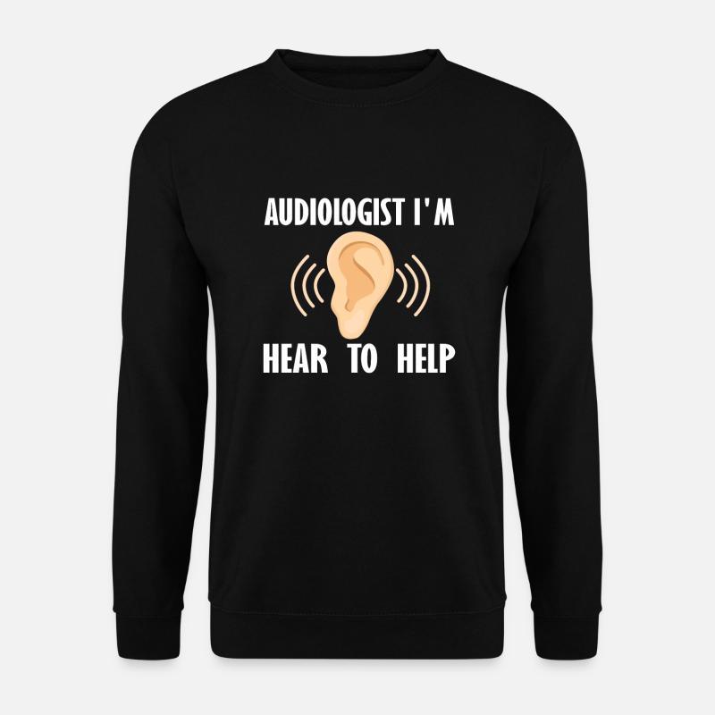 Audiologist Gift Idea - Unisex Sweatshirt - black