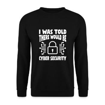 Cyber Best PrCyber Security T-shirt - Unisex Sweatshirt - black - Front - Alina (178cm) & Michal (187cm)