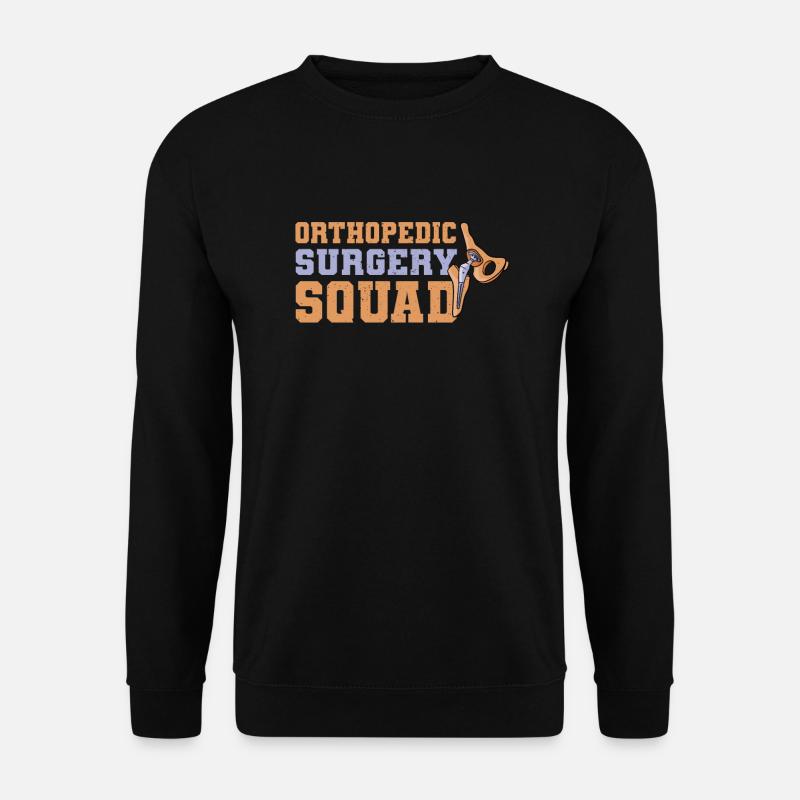 Orthopedic Surgery Troop - Unisex Sweatshirt - black