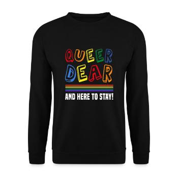 Queer cher et là pour rester - Sweat-shirt Unisexe - noir - Devant - Alina (178cm) & Michal (187cm)
