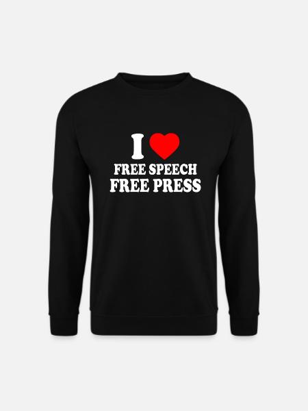 i love free speech free press - Unisex Pullover - Schwarz