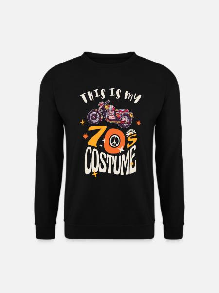 This is my 70s Costume - Unisex Sweatshirt - black