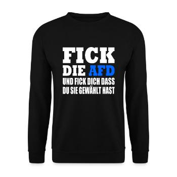 fick die afd und fick dich dass du sie gewählt has - Unisex Pullover - Schwarz - Vorne - Alina (178cm) & Michal (187cm)