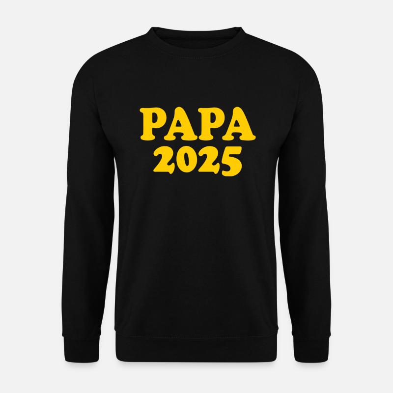 Papa 2025 - Unisex Pullover - Schwarz