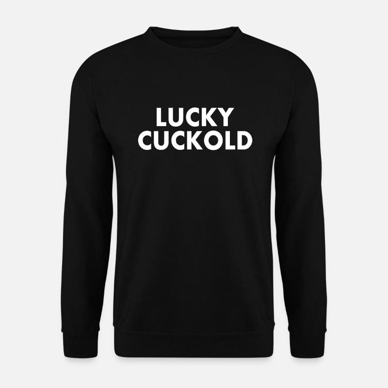 Cuckold - Unisex Sweatshirt - black