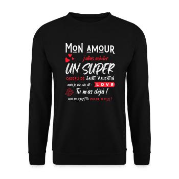 Mon amour humour saint valentin couple amoureux - Sweat-shirt Unisexe - noir - Devant - Alina (178cm) & Michal (187cm)