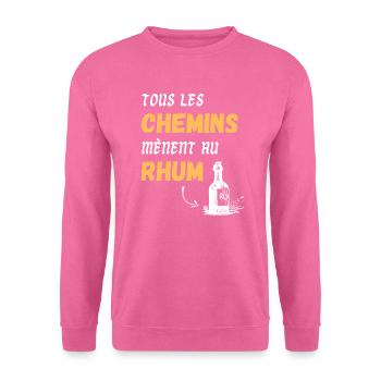 Humour alcool rhum phrase drôle idée blague beauf - Sweat-shirt Unisexe - rose - Devant