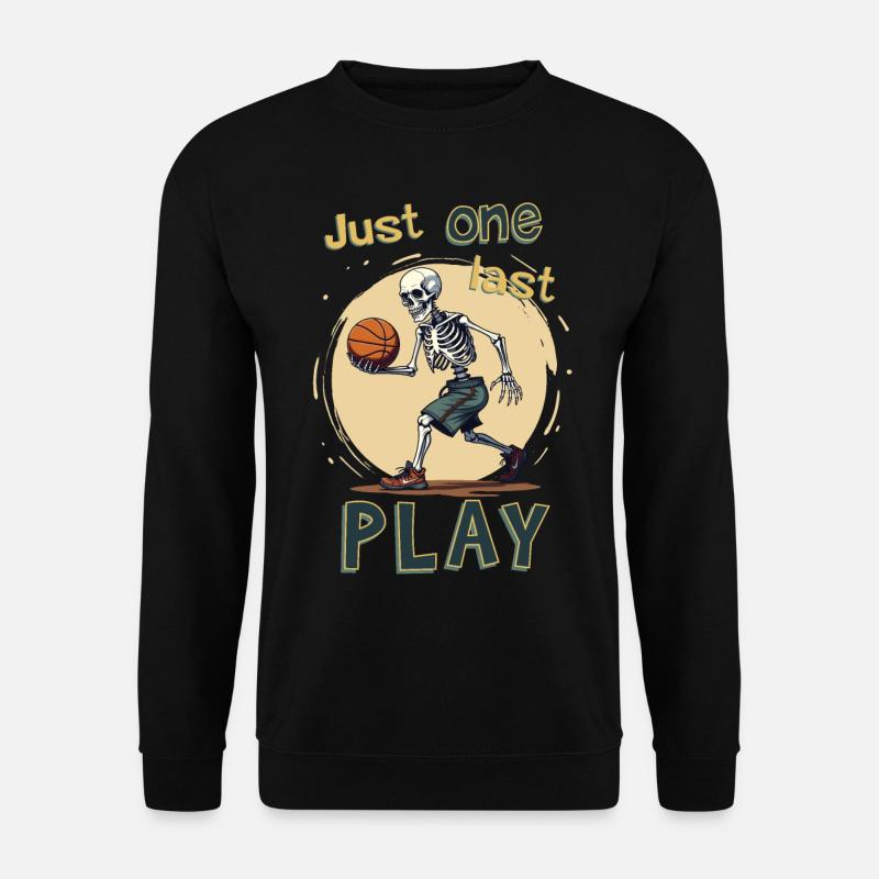 Just one last play. - Unisex Sweatshirt - black