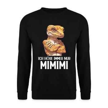 Gecko Reptiles I Always Hear Mimimi - Unisex Sweatshirt - black - Front - Alina (178cm) & Michal (187cm)