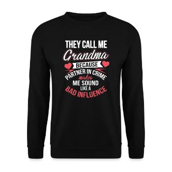 They Call Me Grandma - Unisex Sweatshirt - black - Front - Alina (178cm) & Michal (187cm)