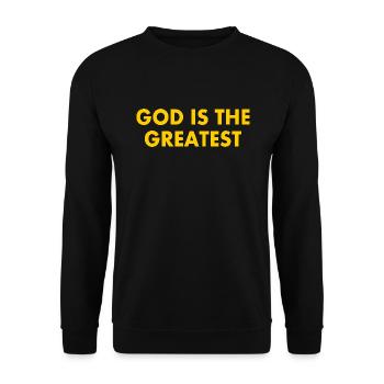 god is the greatest - Unisex Sweatshirt - black - Front - Alina (178cm) & Michal (187cm)