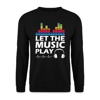 Let The Music Play - Unisex Pullover - Schwarz - Vorne - Alina (178cm) & Michal (187cm)
