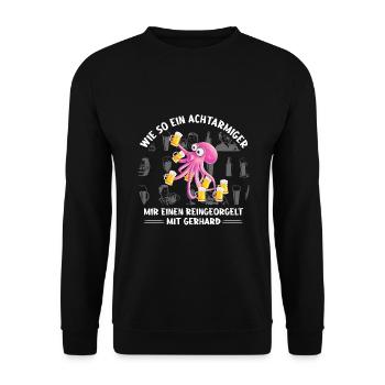 Reingeorgelt wie ein achtarmiger mit Gerhard - Unisex Pullover - Schwarz - Vorne - Alina (178cm) & Michal (187cm)