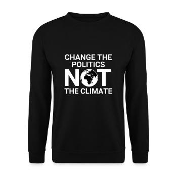 Change the politics, not the climate - Unisex Pullover - Schwarz - Vorne - Alina (178cm) & Michal (187cm)