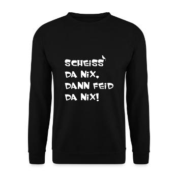 Scheiss da nix dann feid da nix - Unisex Pullover - Schwarz - Vorne - Alina (178cm) & Michal (187cm)