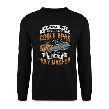 Coole Opas Holz Kettensäge Holzfäller Rentner - Unisex Pullover - Schwarz - Vorne - Alina (178cm) & Michal (187cm)