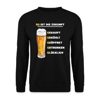 5G ist die Zukunft Biertrinker Bierliebhaber Fun - Unisex Pullover - Schwarz - Vorne - Alina (178cm) & Michal (187cm)