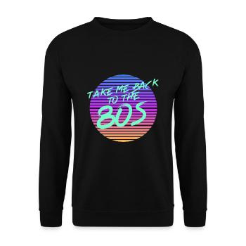 Back in the 80s - Unisex Sweatshirt - black - Front - Alina (178cm) & Michal (187cm)