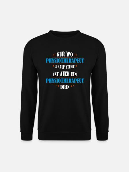 Physiotherapeut Beruf Geschenk - Unisex Pullover - Schwarz