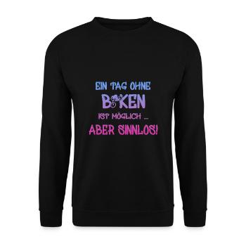 biken, spruch für biker, bike - Unisex Pullover - Schwarz - Vorne - Alina (178cm) & Michal (187cm)