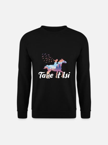 take it isi isländer Spruch - Unisex Pullover - Schwarz