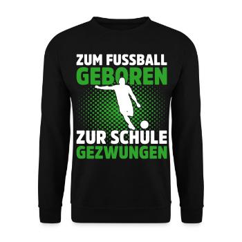 Fußballspieler Geschenk Fußball Fan Fußballer - Unisex Pullover - Schwarz - Vorne - Alina (178cm) & Michal (187cm)