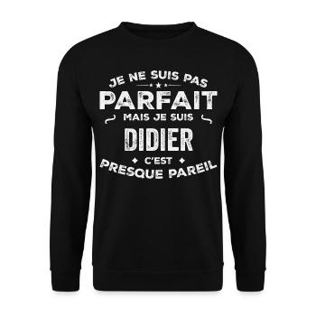 Didier Ein Vorname, eine Geschichte, eine Persönlichkeit - Unisex Pullover - Schwarz - Vorne - Alina (178cm) & Michal (187cm)