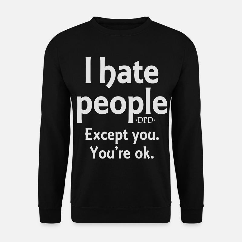 Du bist ok - Unisex Pullover - Schwarz