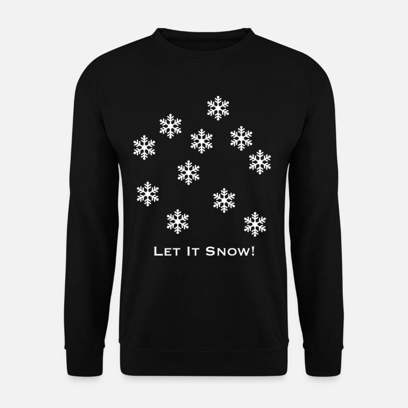 Let it snow - Unisex Sweatshirt - black