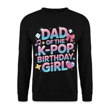 Papa des K-Pop Geburtstagskinds – Stolzer Vater - Unisex Pullover - Schwarz - Vorne - Alina (178cm) & Michal (187cm)