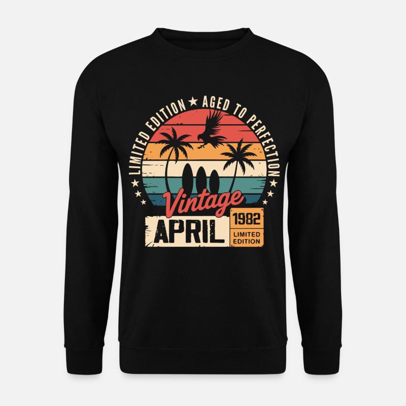 1982 Avril Anniversaire Légende Avril 1982 - Sweat-shirt Unisexe - noir