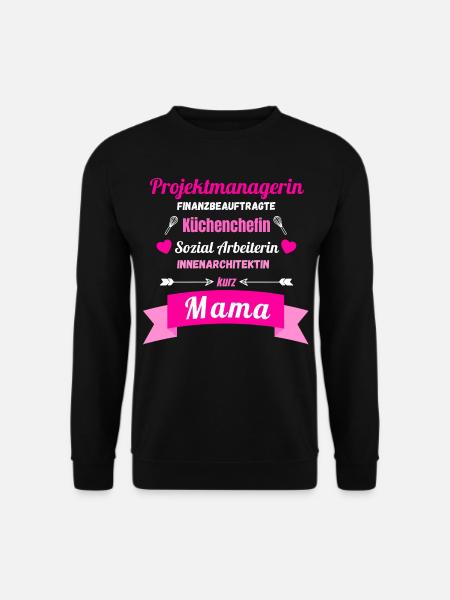 Multitasking Mama Muttertag Geschenk Sprüche - Unisex Pullover - Schwarz